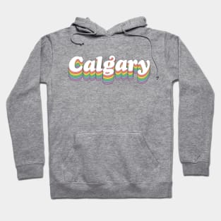 Calgary // Retro Typography Design Hoodie